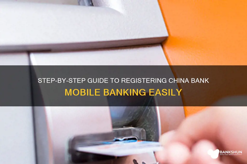 how to register china bank mobile banking