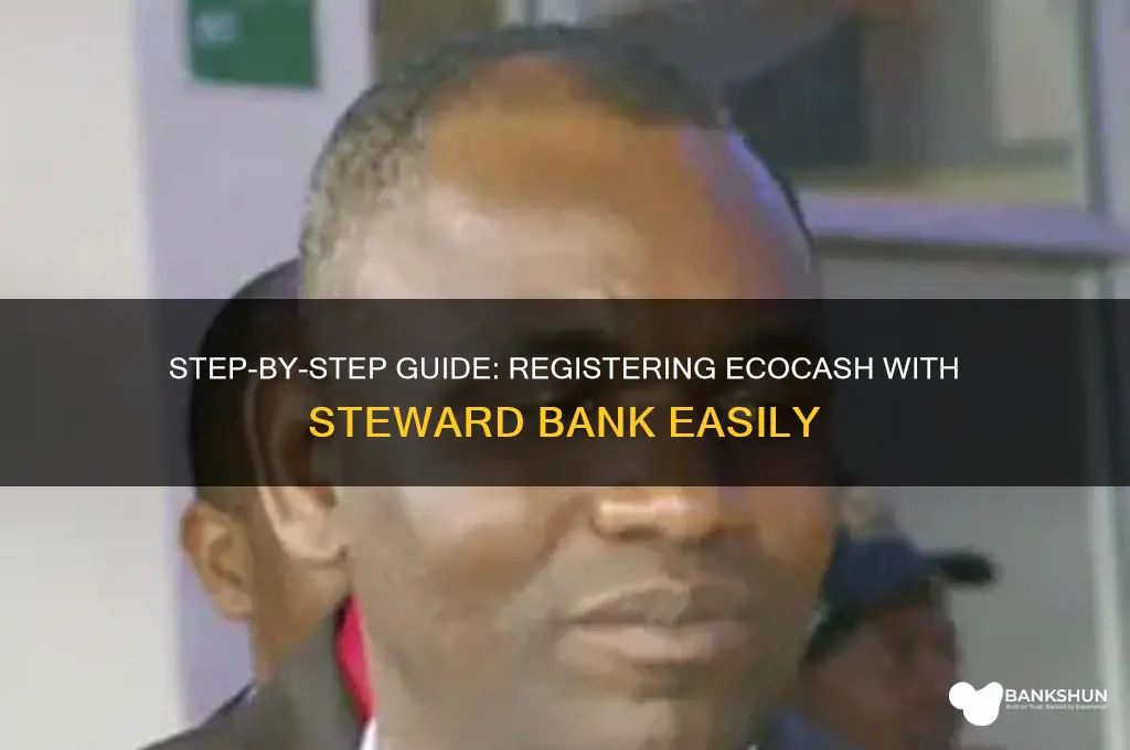 how to register ecocash with steward bank