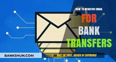 Securely Register Your Email for Seamless Bank Transfers: A Step-by-Step Guide