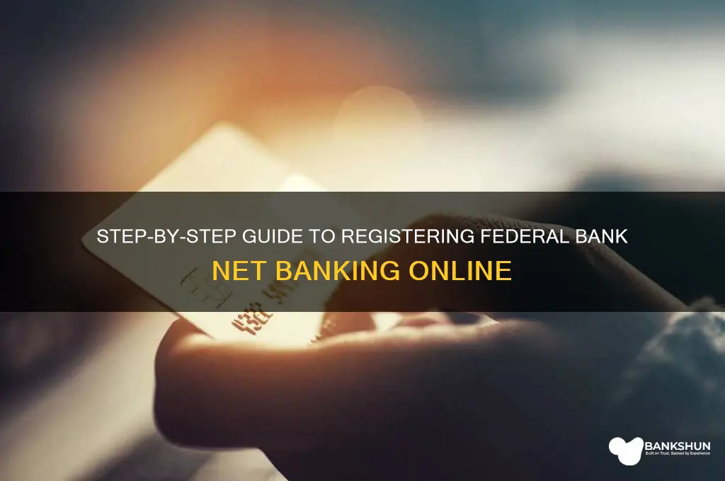 how to register federal bank net banking