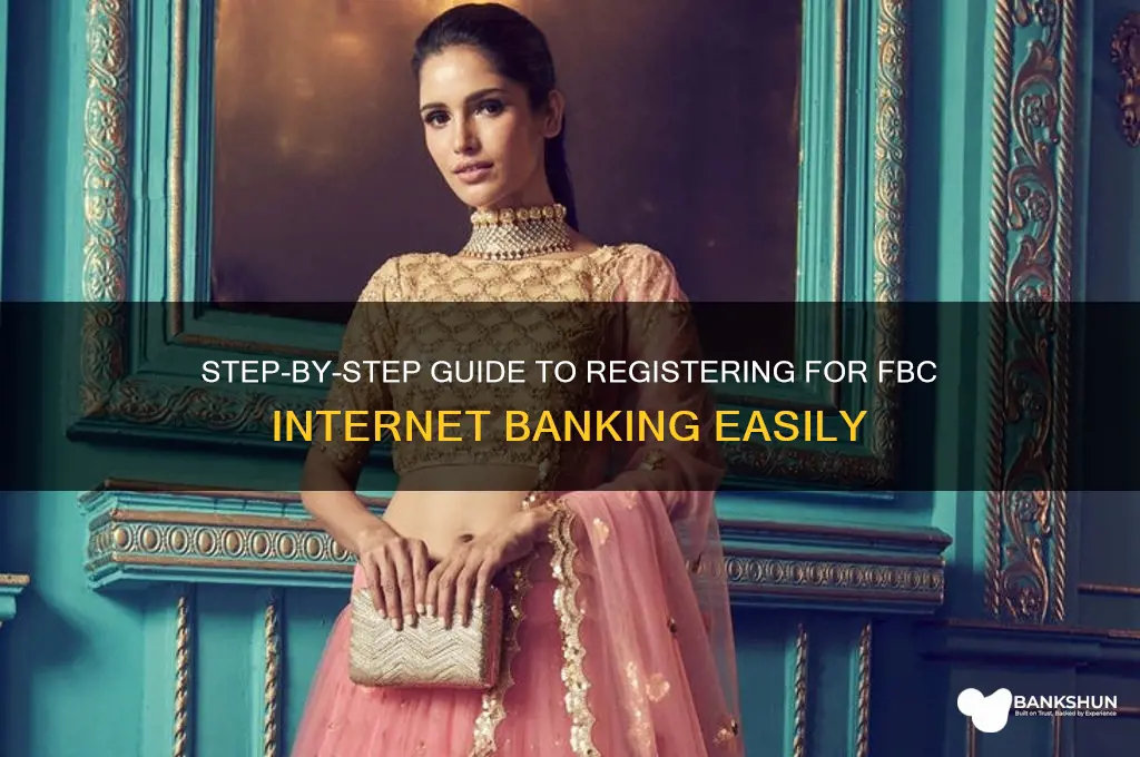 how to register for fbc internet banking