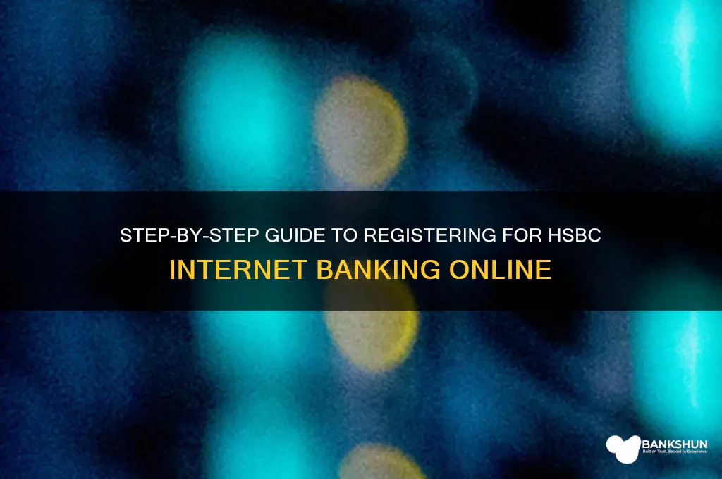 how to register for hsbc internet banking
