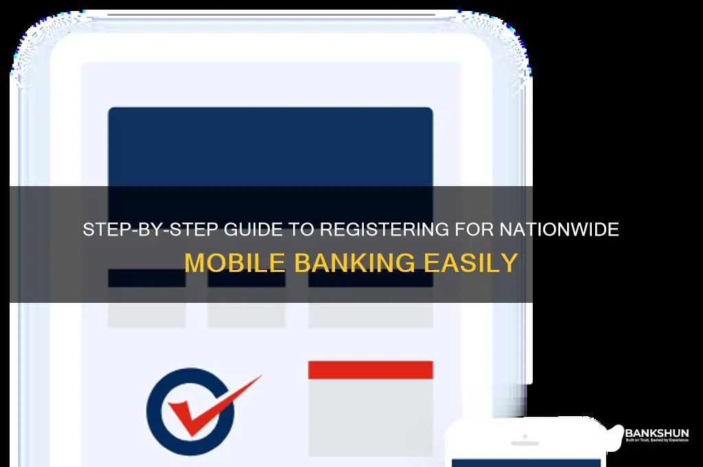 how to register for nationwide mobile banking