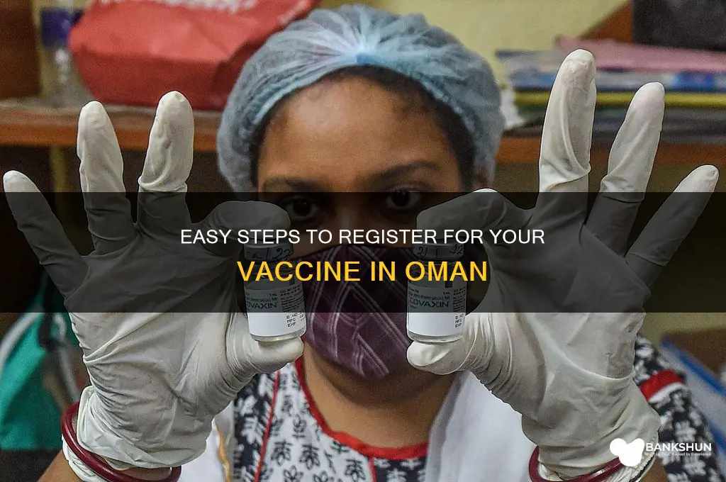 how to register for vaccine in oman