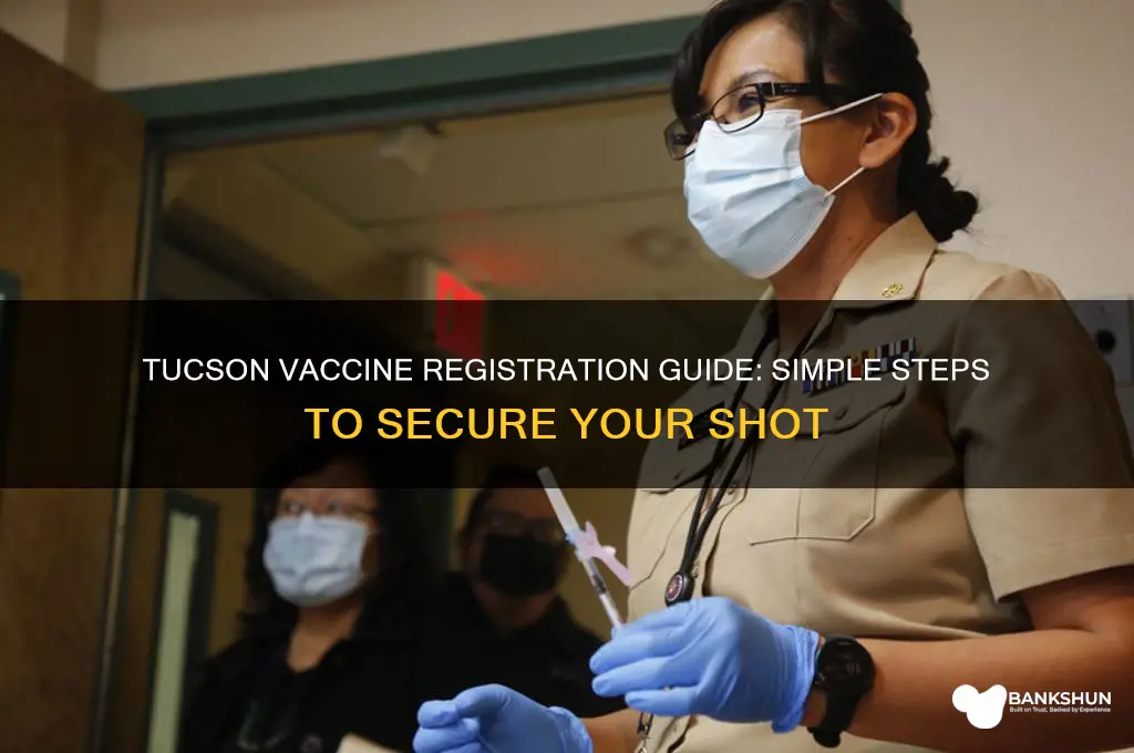 how to register for vaccine in tucson