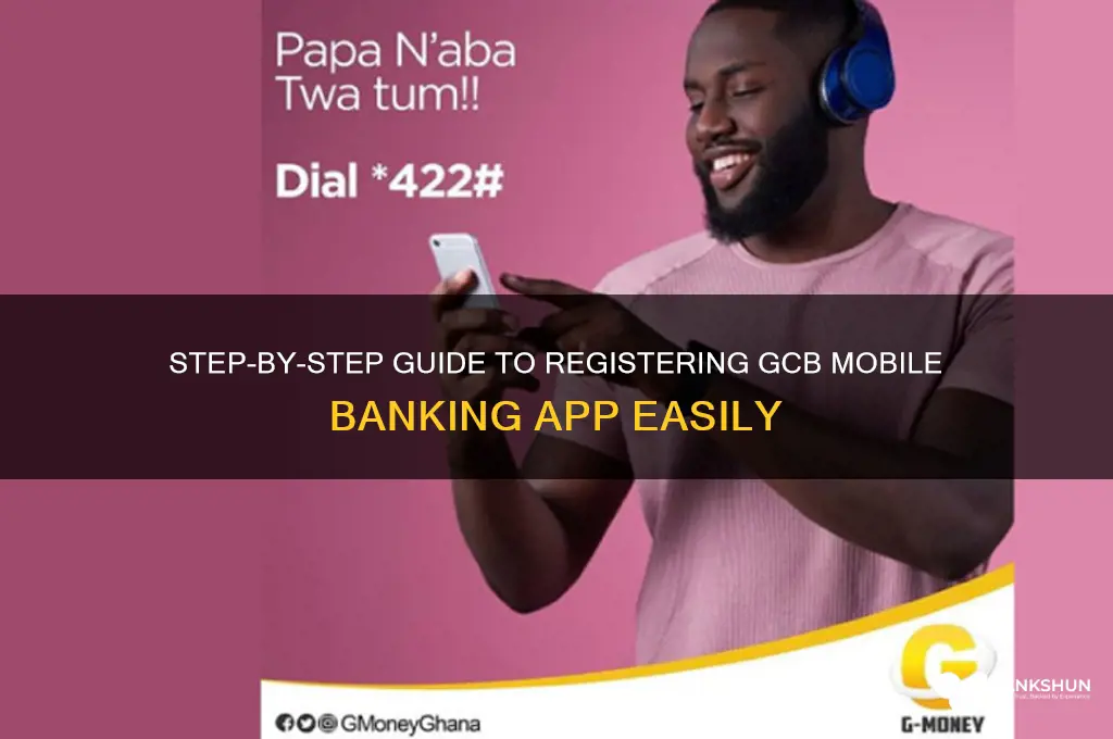 how to register gcb mobile banking app