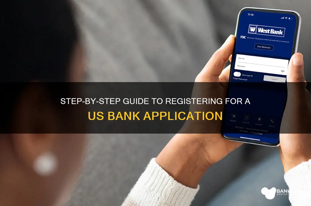 how to register in us bank application