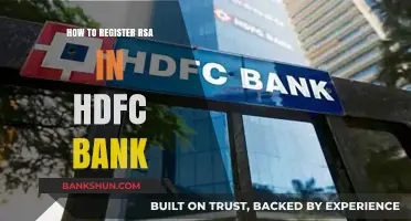 Register RSA in HDFC Bank: A Step-by-Step Guide for Customers