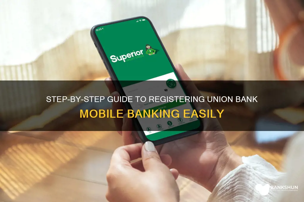 how to register union bank mobile banking