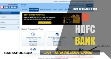 How to Register Your URN in HDFC Bank: A Step-by-Step Guide