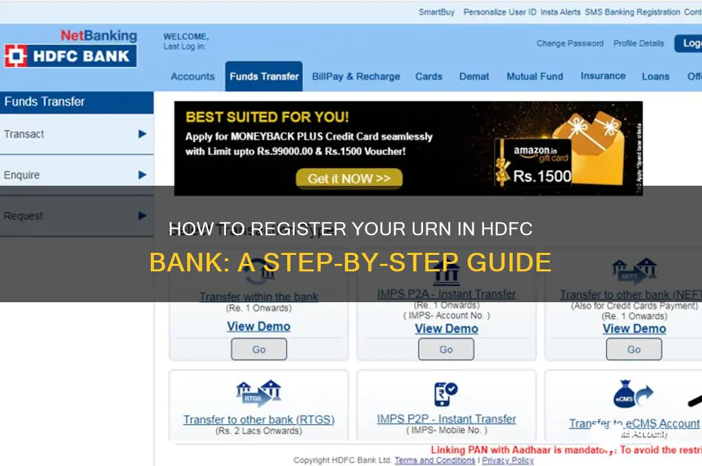 how to register urn in hdfc bank