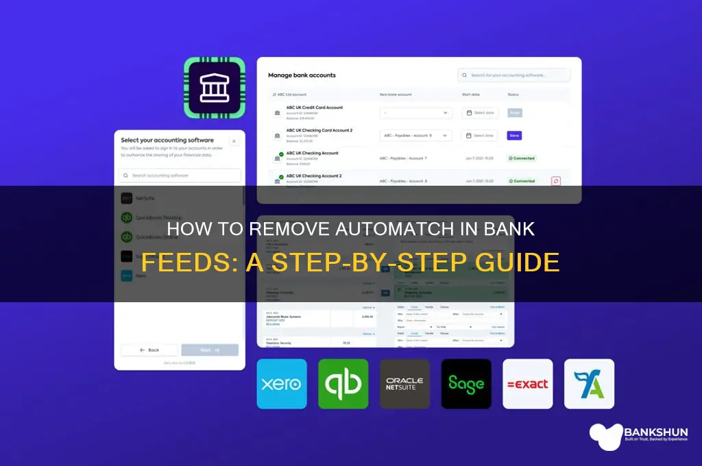 how to remove automatch in bank feeds
