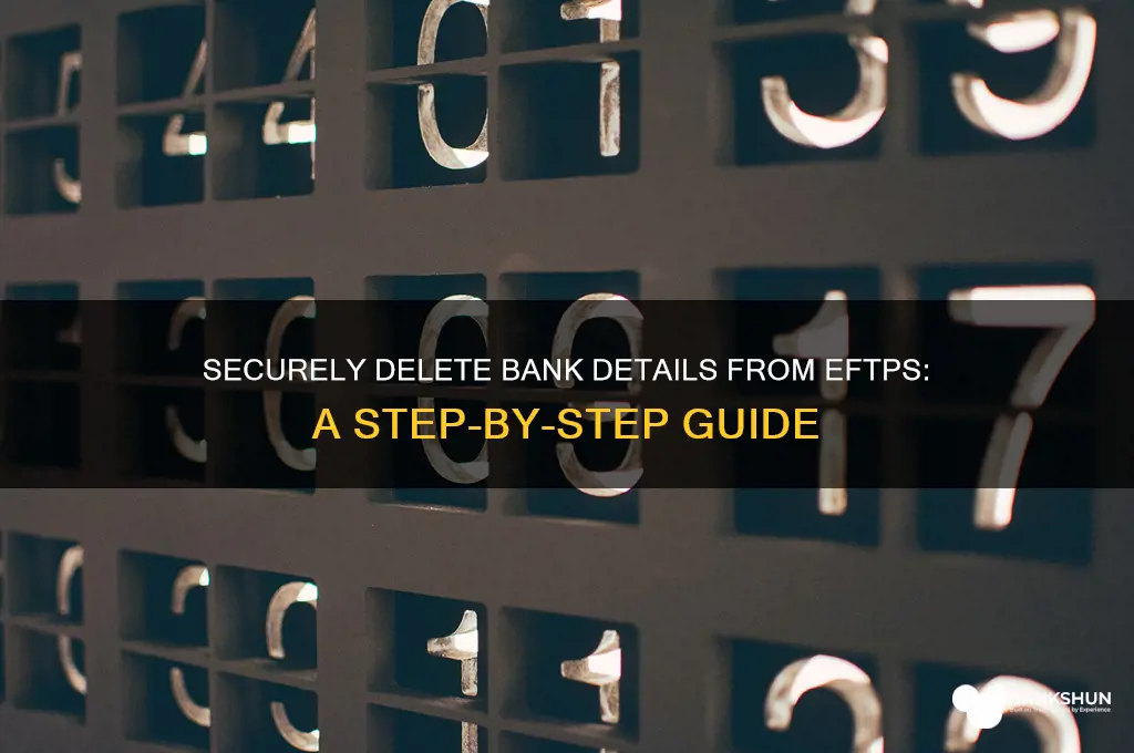 how to remove bank infor from eftps