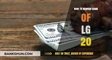 Easy Steps to Remove Bank of LG 20: A Quick Guide