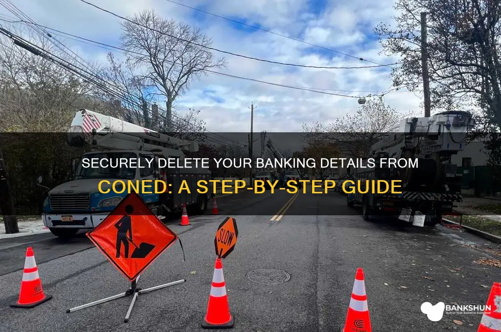 how to remove banking information on coned