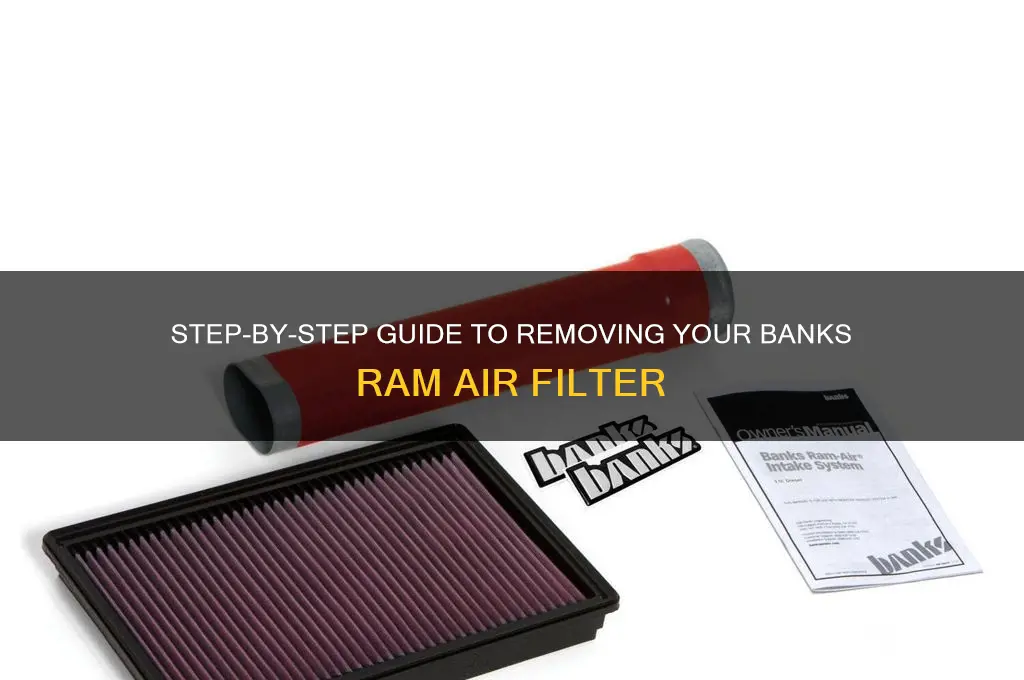 how to remove banks ram air filter