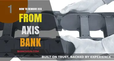How to Remove ECS Mandate from Axis Bank: Step-by-Step Guide
