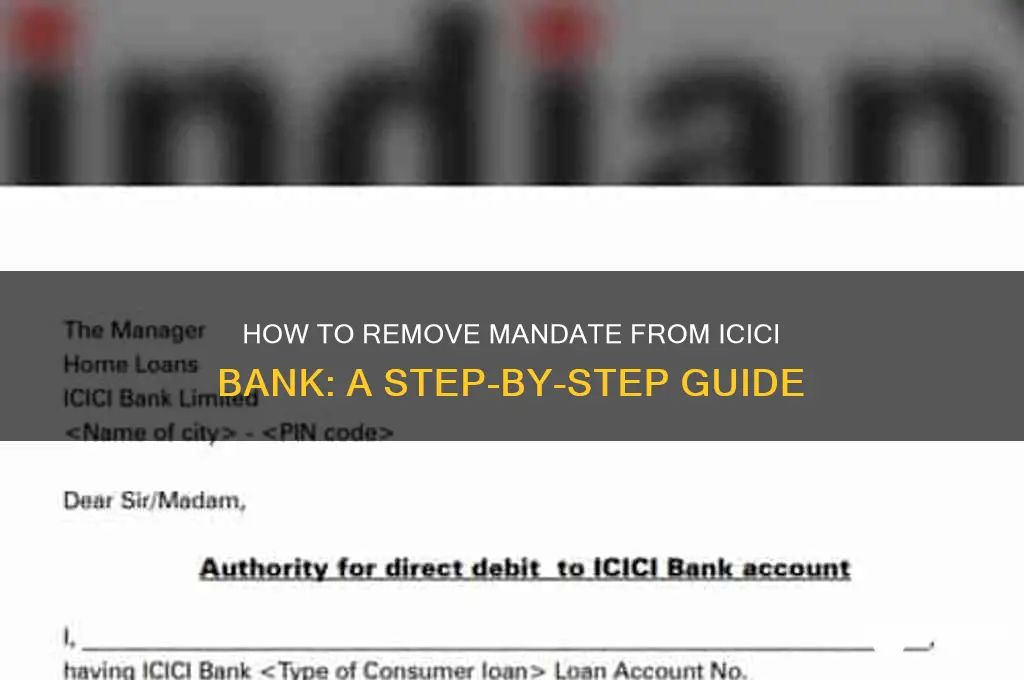 how to remove mandate from icici bank