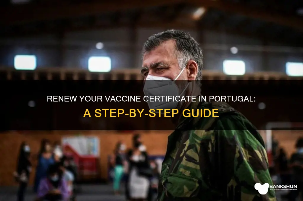how to renew vaccine certificate in portugal