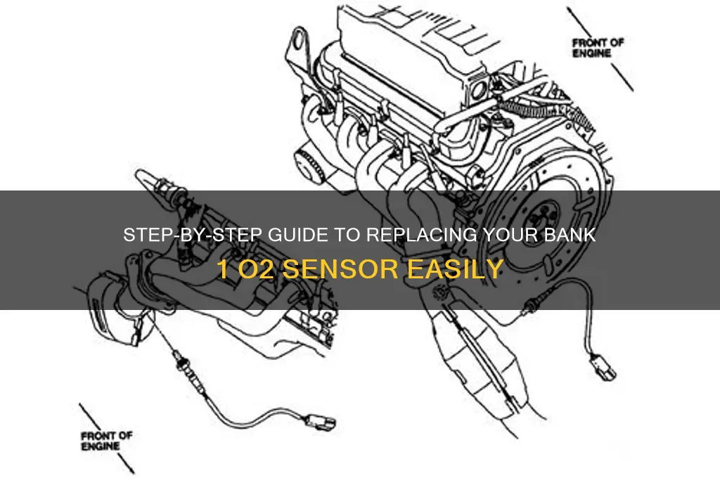 how to replace bank 1 o2 sensor