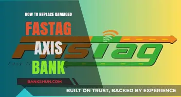 Step-by-Step Guide to Replacing Damaged FASTag with Axis Bank