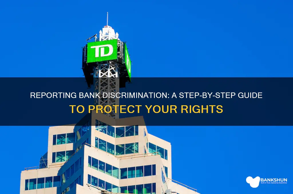 how to report a bank for discrimination