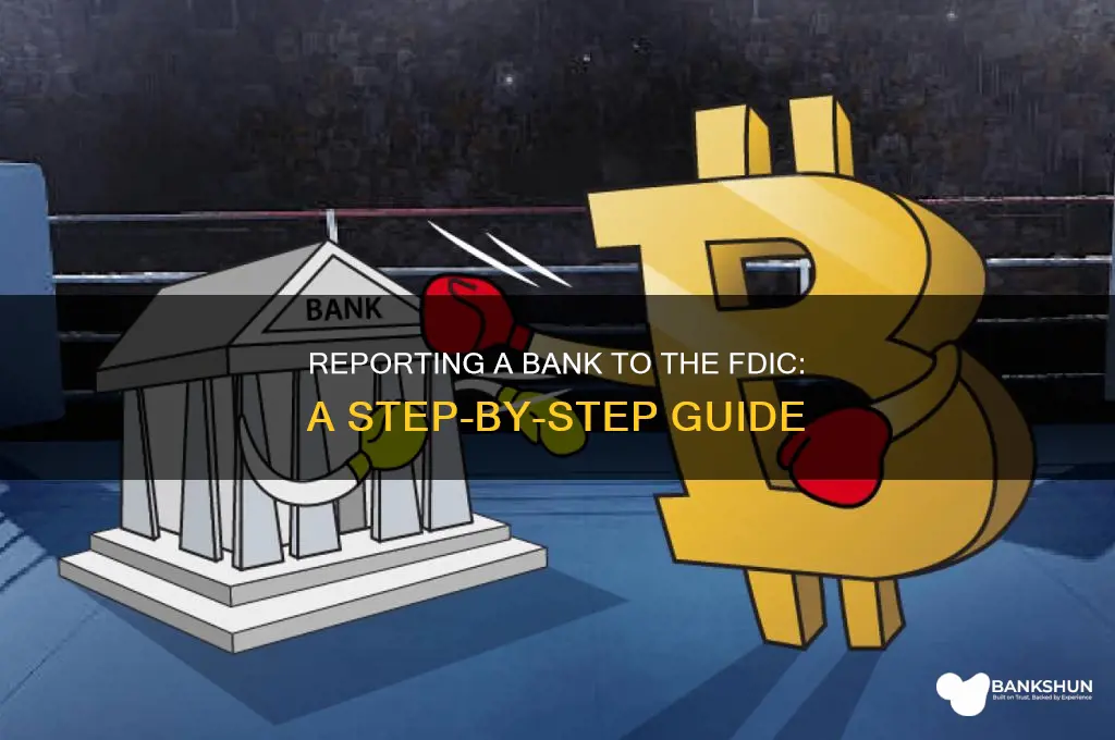 how to report a bank to fdic