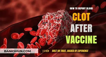 Reporting Blood Clots Post-Vaccination: A Step-by-Step Guide for Safety