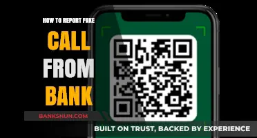 How to Report Fake Bank Calls: A Step-by-Step Guide