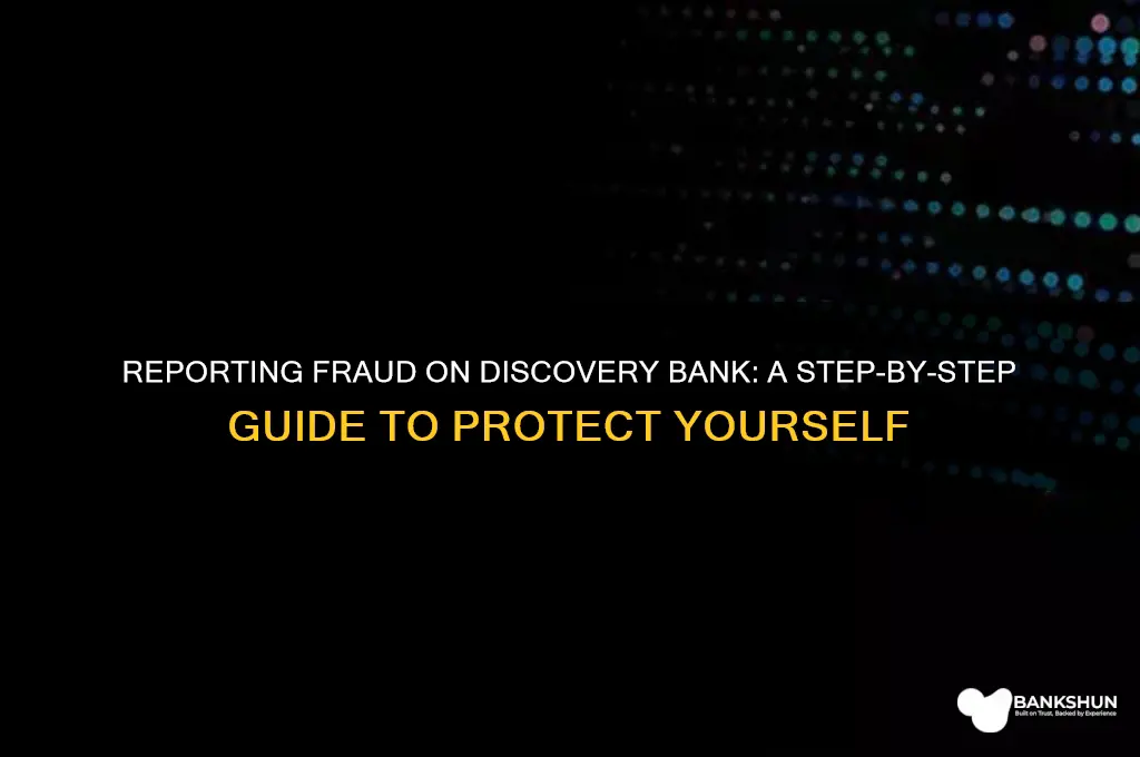 how to report fraud on discovery bank