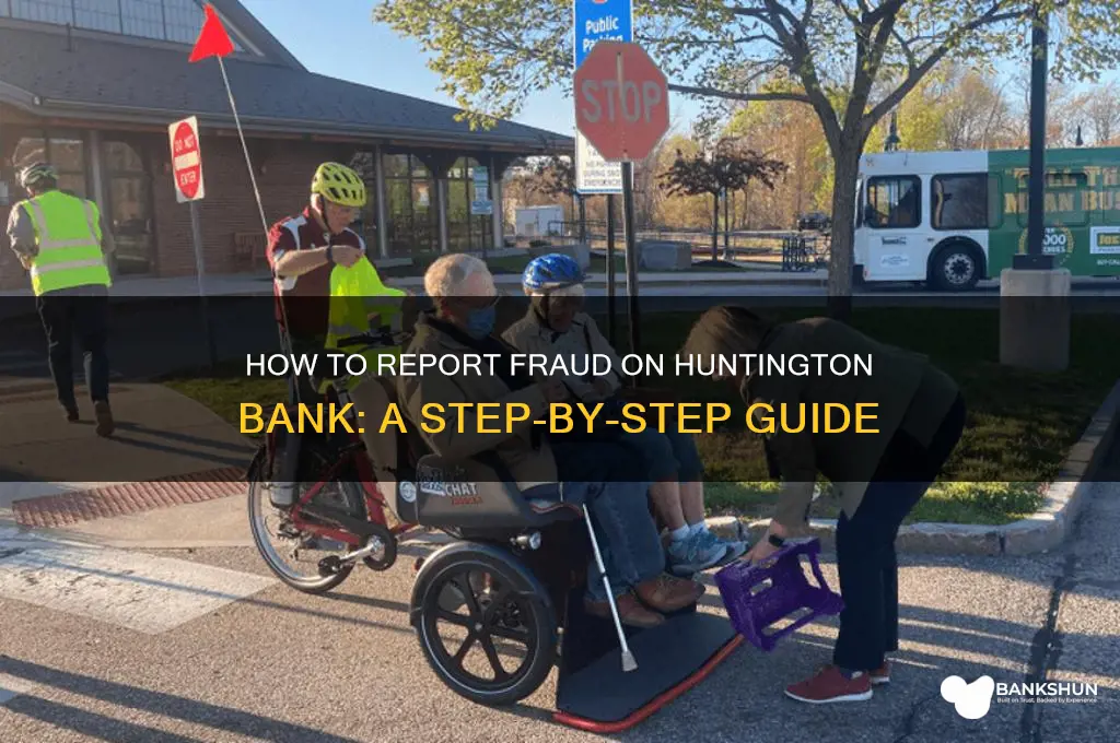 how to report fraud on huntington bank
