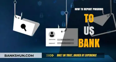 How to Report Phishing Scams to U.S. Bank Safely