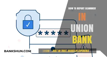 Reporting Scammers to Union Bank: A Step-by-Step Guide to Stay Safe