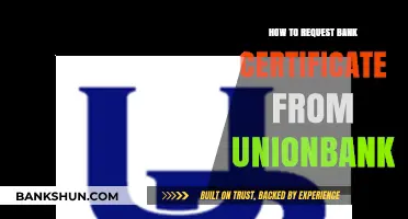 How to Easily Request a Bank Certificate from UnionBank