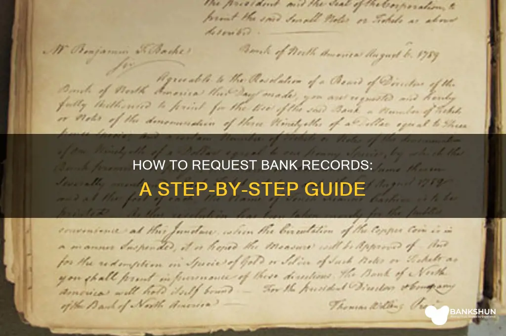 how to request records from a bank