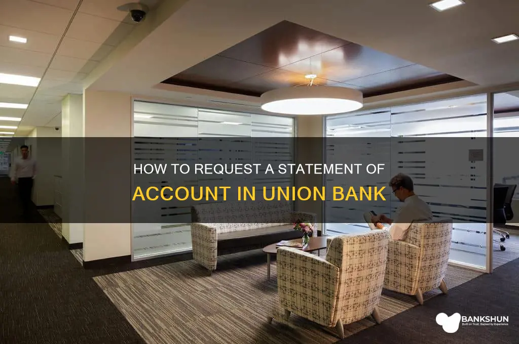 how to request soa in union bank