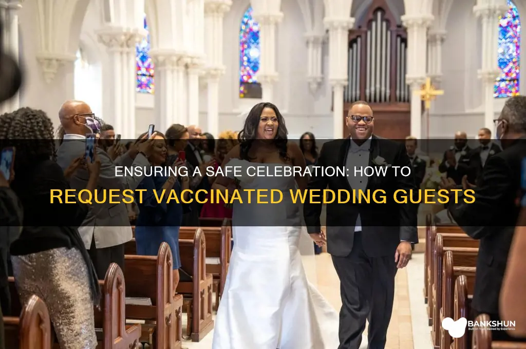 how to request wedding guests be vaccinated