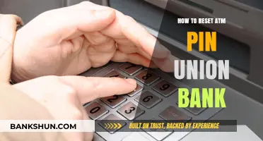 Reset Your Union Bank ATM PIN: A Step-by-Step Guide