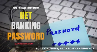 Step-by-Step Guide to Resetting Your Corporation Net Banking Password