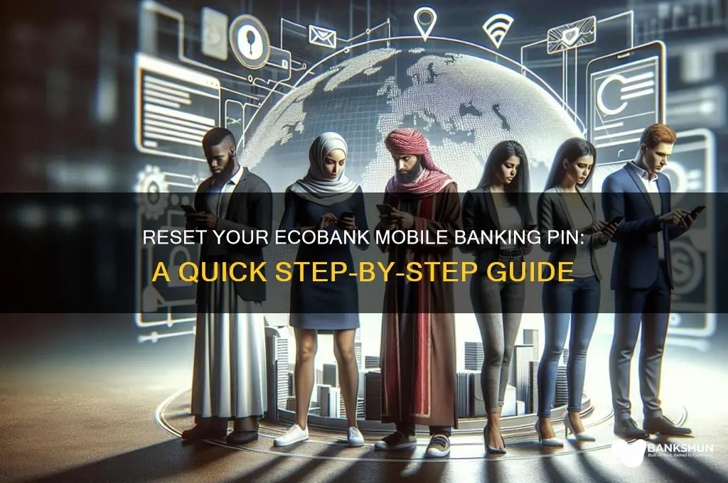 how to reset ecobank mobile banking pin