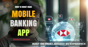 Resetting Your HSBC Mobile Banking App: A Quick Step-by-Step Guide