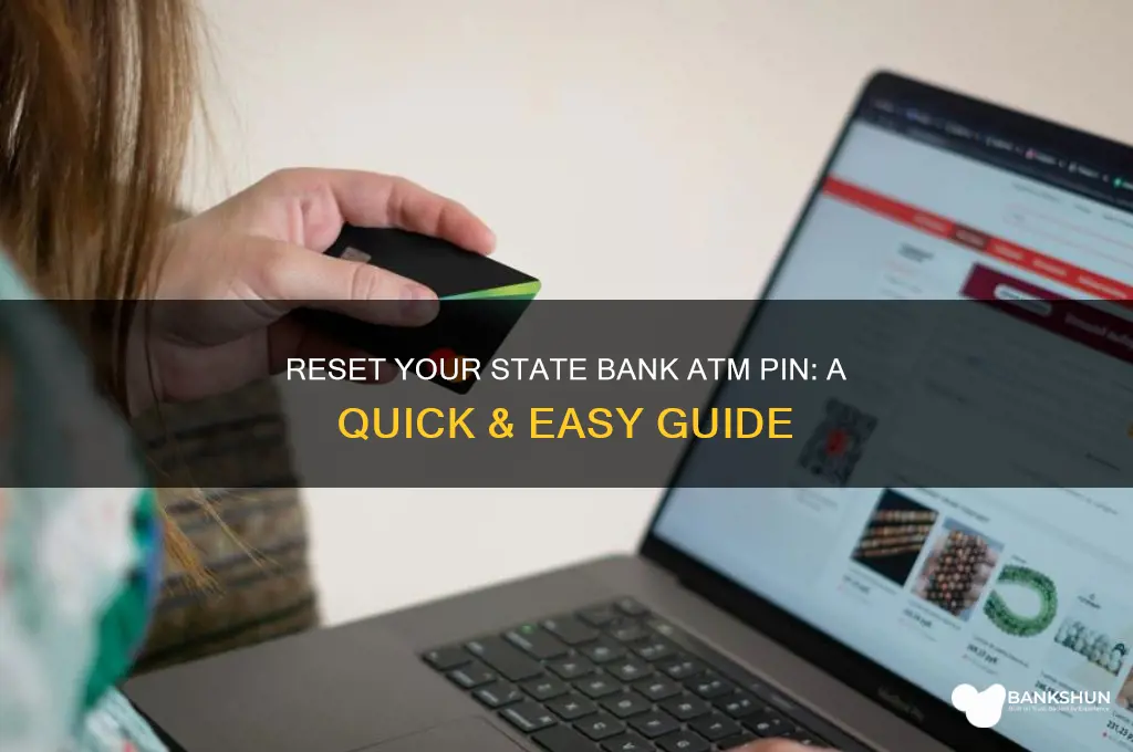 how to reset state bank atm pin