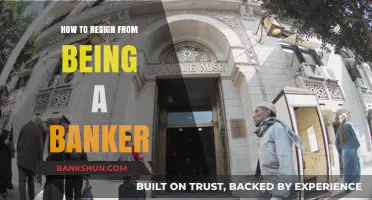 Resigning from Banking: A Step-by-Step Guide to Leaving the Industry