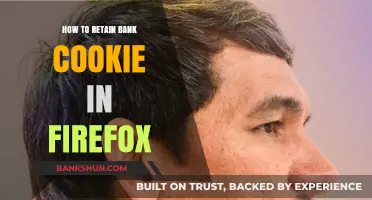 Retain Bank Cookie in Firefox: A Step-by-Step Guide for Users
