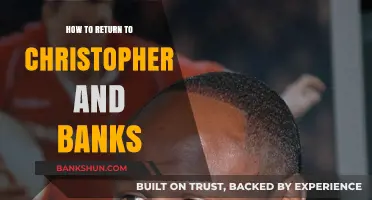 Returning to Christopher & Banks: A Step-by-Step Guide for Customers