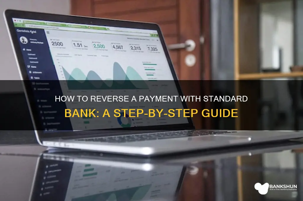 how to reverse a payment standard bank