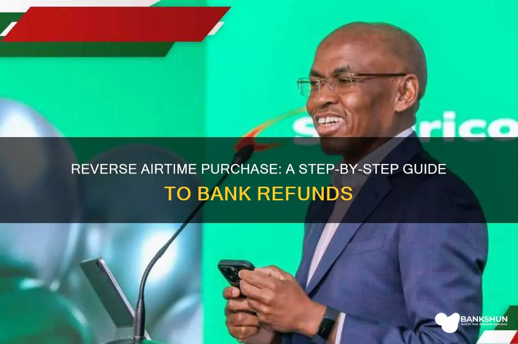 how to reverse airtime purchase from bank