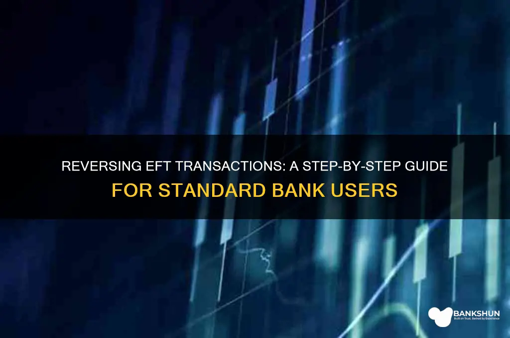 how to reverse an eft standard bank