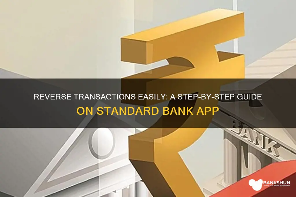 how to reverse on standard bank app