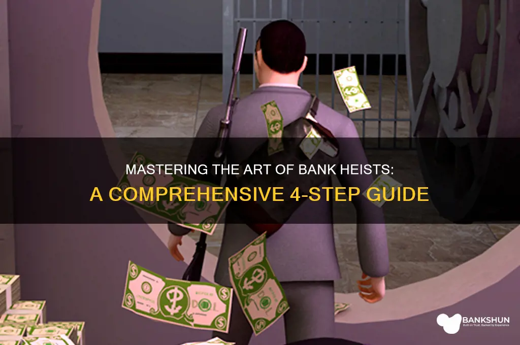 how to rob a bank all 4